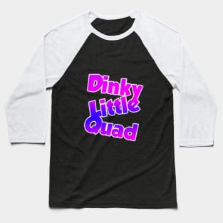 Yelahh Dinky Little Quad Baseball T-Shirt